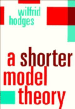 Paperback A Shorter Model Theory Book