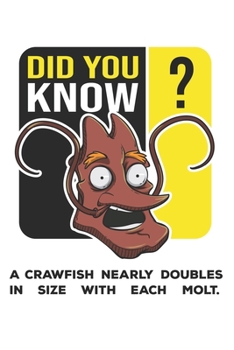 Paperback Did You Know?: Funny Crawfish Notebook for any seafood and crayfish lover.Fun Crawdaddy Quotes and Sayings . Planner Diary Note Book