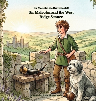 Sir Malcolm and the West Ridge Sconce