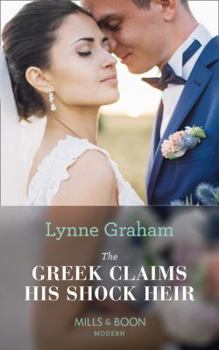 The Greek Claims His Shock Heir - Book #1 of the Billionaires at the Altar