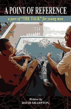 Paperback A Point of Reference: A Part of the Talk for Young Men Book