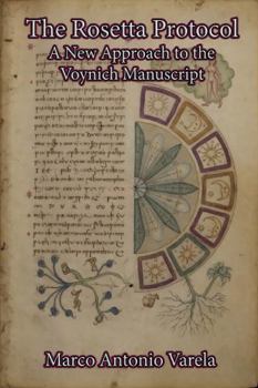 The Rosetta Protocol: A New Approach to the Voynich Manuscript