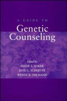 Paperback A Guide to Genetic Counseling Book
