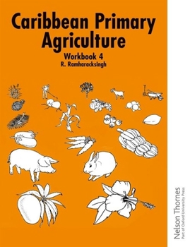 Spiral-bound Caribbean Primary Agriculture - Workbook 4 Book