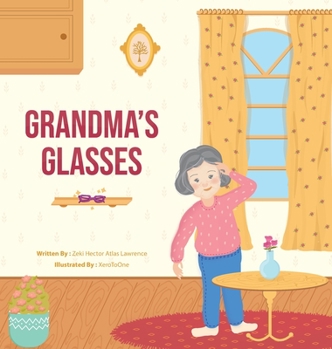 Hardcover Grandma's Glasses Book