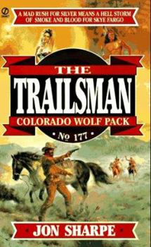 Mass Market Paperback Trailsman 177: Colorado Wolfpack Book