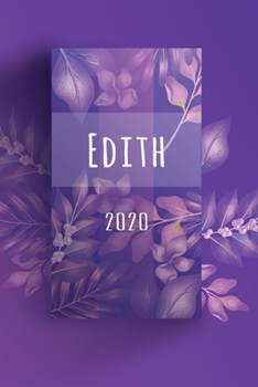 Paperback Terminkalender 2020: F?r Edith personalisierter Taschenkalender und Tagesplaner ca DIN A5 - 376 Seiten - 1 Seite pro Tag - Tagebuch - Woche [German] Book