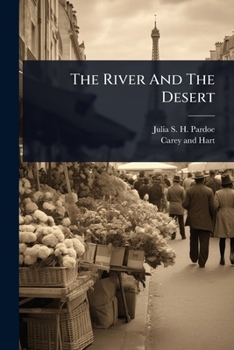 The River And The Desert