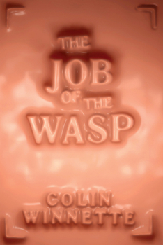 Paperback The Job of the Wasp Book