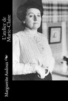 L'Atelier de Marie-Claire...