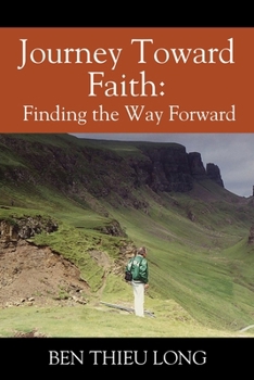 Paperback Journey Toward Faith: Finding the Way Forward Book