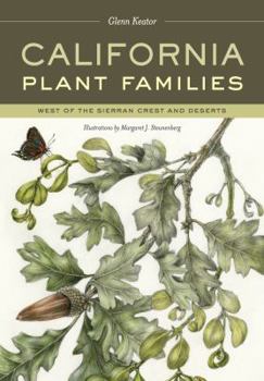 Paperback California Plant Families: West of the Sierran Crest and Deserts Book