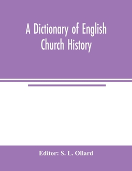 Paperback A dictionary of English church history Book