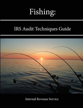 Paperback Fishing: IRS Audit Techniques Guide Book