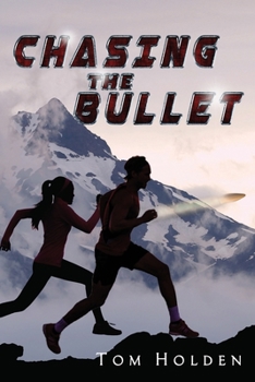 Paperback Chasing the Bullet Book