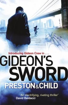Gideon's Sword - Book #1 of the Gideon Crew