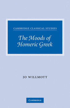 Paperback The Moods of Homeric Greek Book