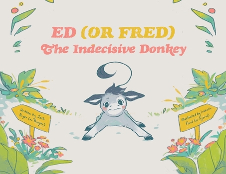 Paperback Ed (or Fred) The Indecisive Donkey Book