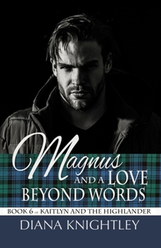 Paperback Magnus and a Love Beyond Words Book