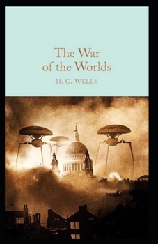 Paperback The War of the Worlds Annotated Book