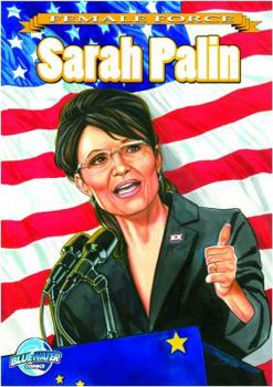 Paperback Female Force: Sarah Palin Book