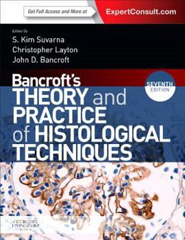 Hardcover Bancroft's Theory and Practice of Histological Techniques Book