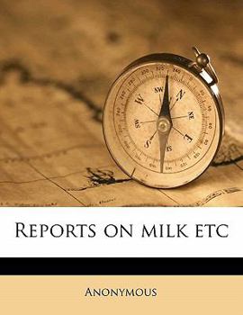 Paperback Reports on Milk Etc Book