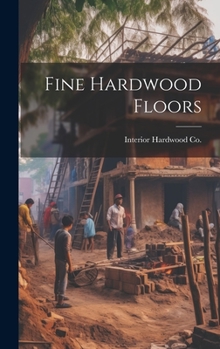 Hardcover Fine Hardwood Floors Book