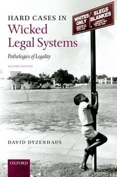 Hardcover Hard Cases in Wicked Legal Systems: Pathologies of Legality Book