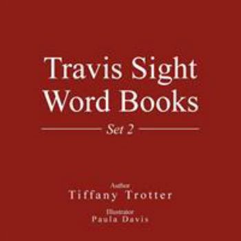 Paperback Travis Sight Word Books: Set 2 Book