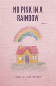 Paperback No Pink In A Rainbow Book