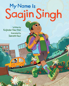 Hardcover My Name Is Saajin Singh Book