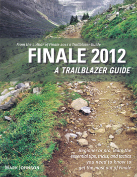 Paperback Finale 2012: A Trailblazer Guide Book