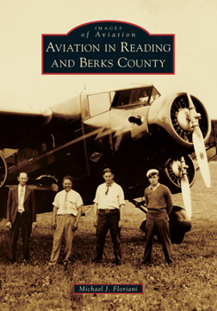 Paperback Aviation in Reading and Berks County Book
