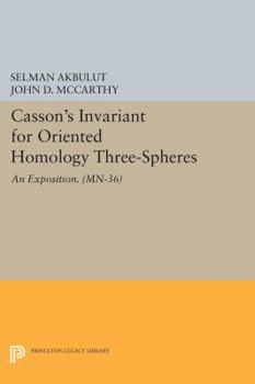 Paperback Casson's Invariant for Oriented Homology Three-Spheres: An Exposition Book