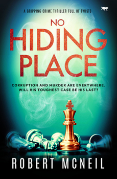 Paperback No Hiding Place: A Gripping Crime Thriller Full of Twists Book