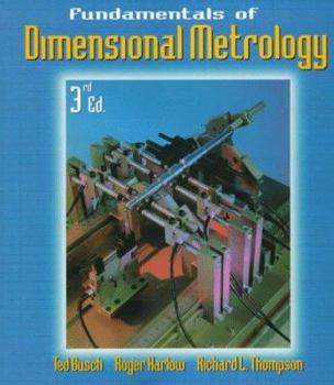 Paperback Fundamentals of Dimensional Metrology Book