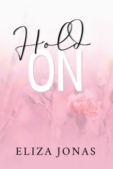 Hold On (Brain Storm Series)