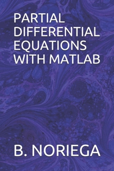 Paperback Partial Differential Equations with MATLAB Book