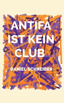 Antifa ist kein Club (German Edition)
