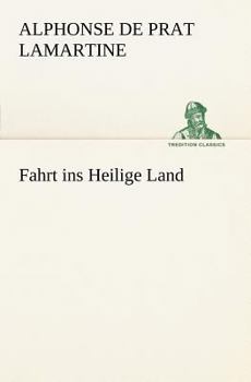 Paperback Fahrt Ins Heilige Land [German] Book