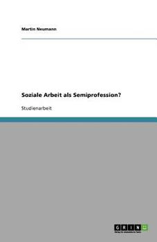 Paperback Soziale Arbeit als Semiprofession? [German] Book