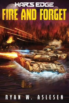 Paperback Fire and Forget: A War's Edge Standalone Novel (Berserkers) (War's Edge: Berserkers) Book