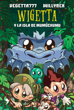 Wigetta y la isla de Mumuchumu - Book #12 of the Wigetta