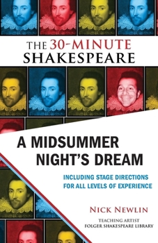 Paperback A Midsummer Night's Dream: The 30-Minute Shakespeare Book