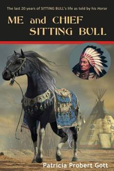 Paperback ME and CHIEF SITTING BULL [Large Print] Book