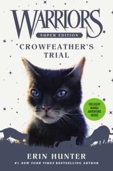 Hardcover Crowfeather's Trial Book