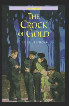 Paperback The Crock of Gold Annotated Book