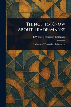 Paperback Things to Know About Trade-Marks Book