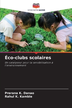 Paperback Éco-clubs scolaires [French] Book